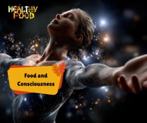 "Jaisa Ann, Waisa Mann" (Food and Consciousness)