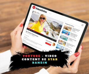 YouTube - Video Content Se Star Banein