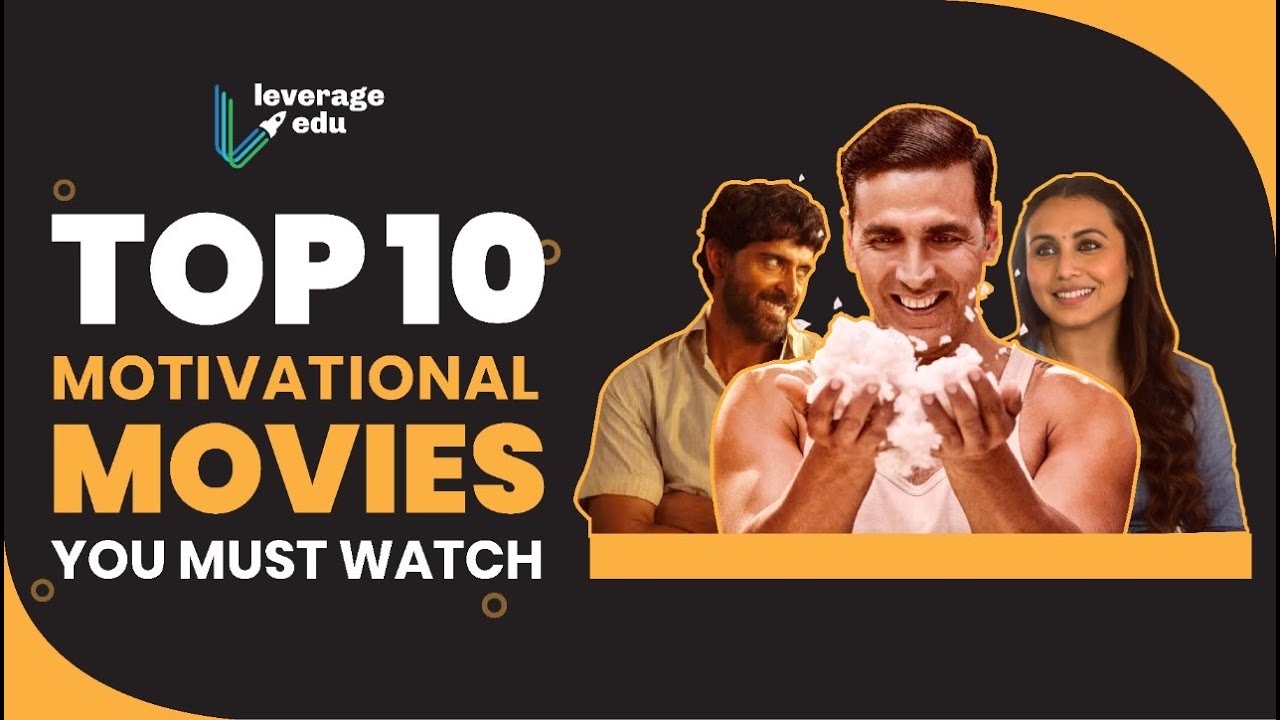 Top 10 Best Motivational Movies for Students